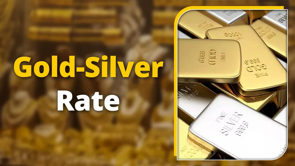 Gold,-silver-rate-today